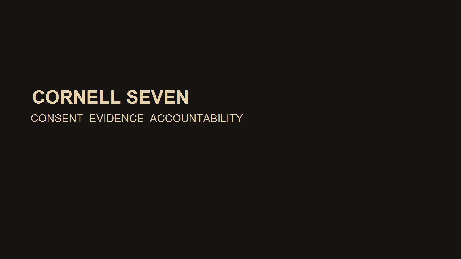 When Every Choice Becomes Someone Else's Crime: The Cornell Seven Case