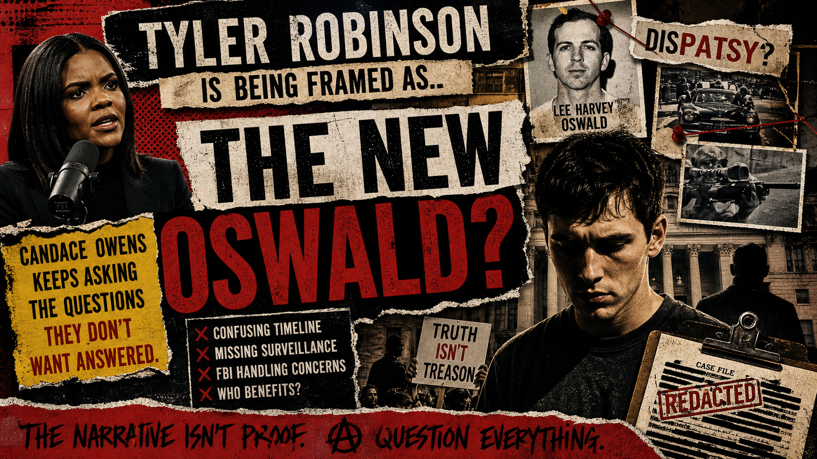 Tyler Robinson Is the New Lee Harvey Oswald: Why Candace Owens Is Right to Keep Asking Questions