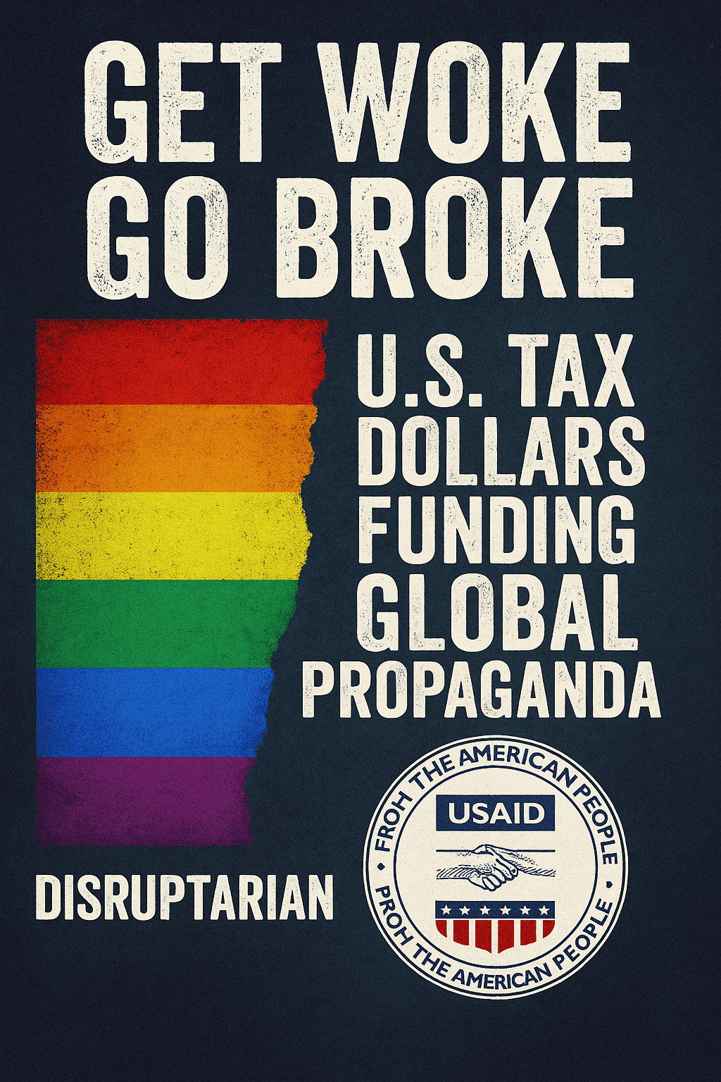 Get Woke, Go Broke: Pride, Propaganda, and the Billions You’ve Never Approved
