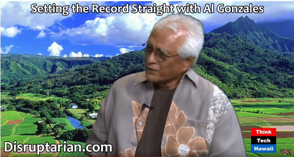 Hawaiian Kine Stuff - Setting the Record Straight with Al Gonzales