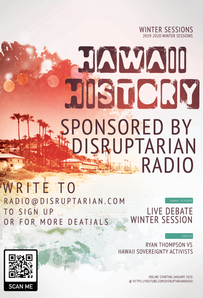 Hawaii History Debate January 2nd 2019