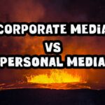 Corporate Media vs Social Media