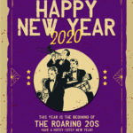 Happy New Year 2020 - Welcome to the ROARING 20s!